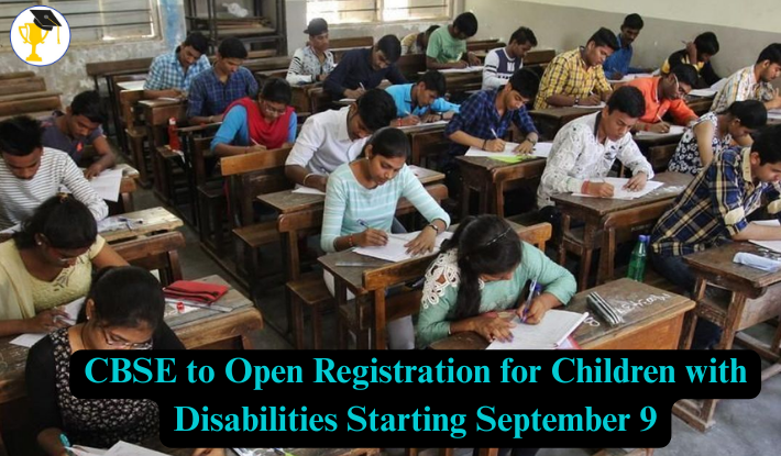CBSE to Open Registration for Children with Disabilities Starting September 9